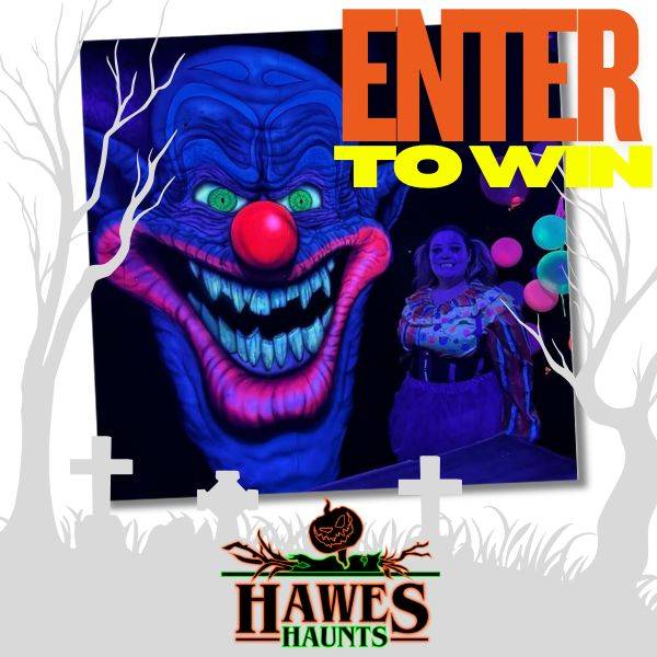 Win Hawes Haunts Tickets!